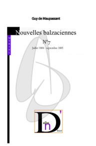 Title: Nouvelles balzaciennes N°7, Author: Guy de Maupassant