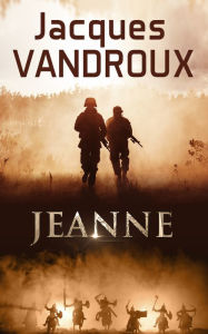 Title: Jeanne, Author: Jacques Vandroux