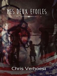 Title: Mes deux étoiles, Author: Chris Verhoest