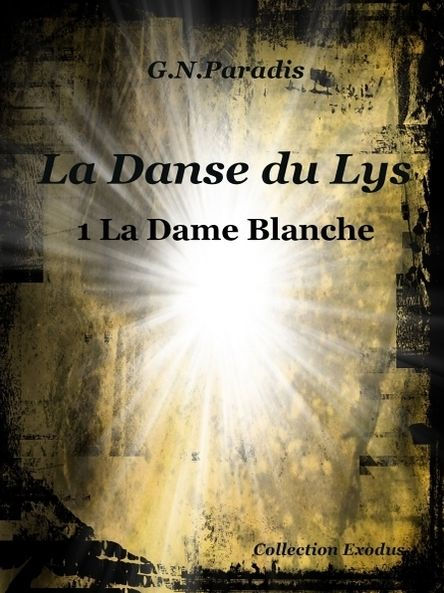 La Danse du Lys 1 la Dame Blanche