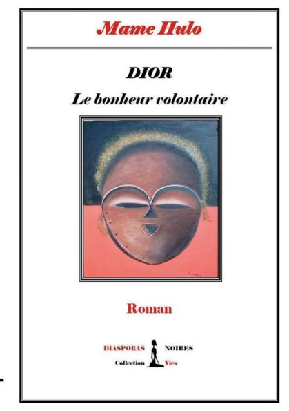 DIOR - Le bonheur volontaire