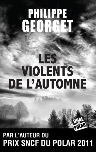 Les Violents de l'automne: Lieutenant Sebag - Tome 2