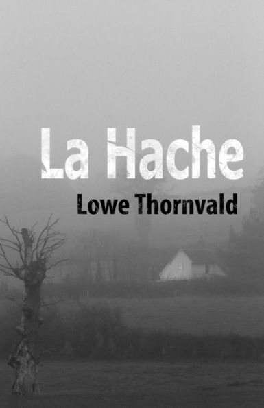 La Hache