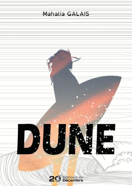 Dune: Surf et romance