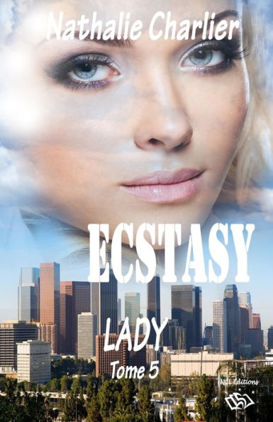 ECSTASY Tome 5: Tome 5 : Lady