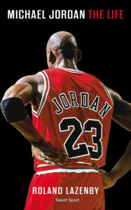 Title: Michael Jordan: The life, Author: Roland Lazenby