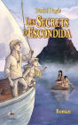 Les Secrets d'Escondida: Roman d'aventures jeunesse