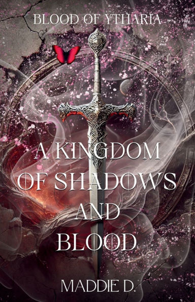 Blood of Ytharia - A kingdom of Shadows and Blood (Book 1)