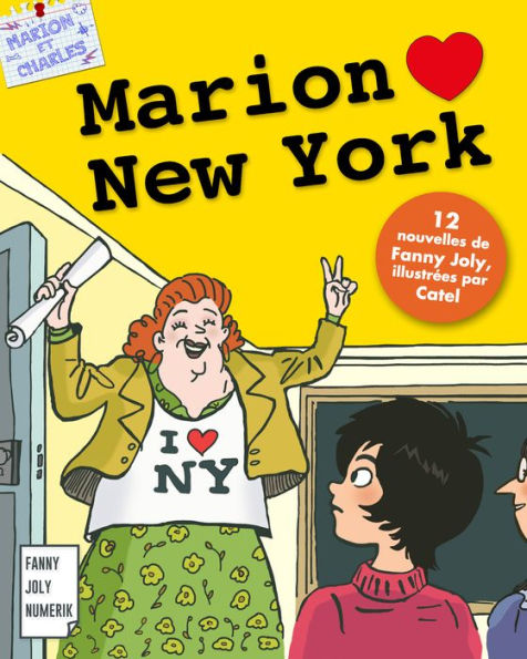Marion loves New York: Un recueil de 12 nouvelles