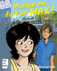 Title: Marion en fait un Max !: Coup de foudre pour Marion, Author: Fanny Joly
