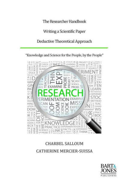 The Researcher Handbook, Writing a Scientific Paper: Deductive Theoretical Approach