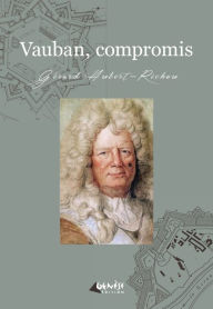 Title: Vauban compromis, Author: Gérard Hubert-Richou