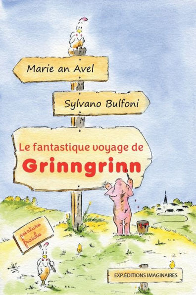 Le fantastique voyage de Grinngrinn