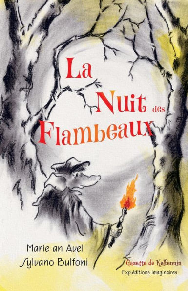 Gazette de Kelfennin: La nuit des flambeaux