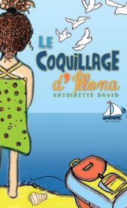 Title: Le coquillage d'Illona: Mini roman jeunesse, Author: Abdolhossein ShahnÃzi