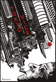 Title: Tokyo Vice, Author: Jake Adelstein