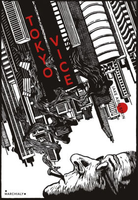 Tokyo Vice by Jake Adelstein | NOOK Book (eBook) | Barnes & Noble®