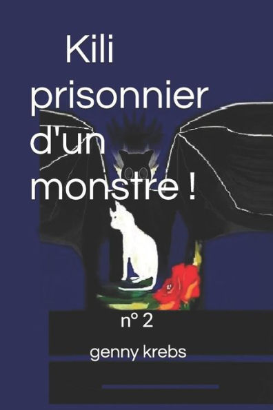 Kili, prisonnier d'un monstre !: n°2