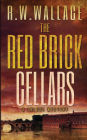 The Red Brick Cellars: A Tolosa Mystery