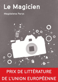 Title: Le magicien, Author: Magdalena Parys