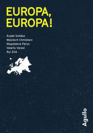 Title: Europa, Europa ! - Gratuit opération - Agullo, Author: Arpad Soltesz