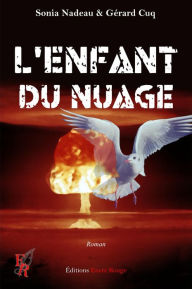 Title: L'Enfant du Nuage: Roman de science-fiction, Author: Sonia Nadeau