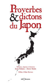 Title: Proverbes & dictons du Japon: Recueil bilingue, Author: Izumi Kohama