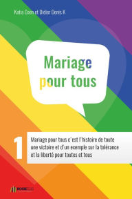 Title: GUIDE MARIAGE POUR TOUS 1, Author: Katia Coen