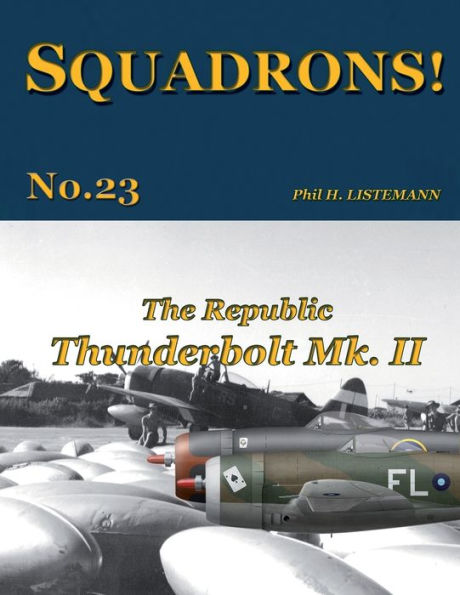 The Republic Thunderbolt Mk. II