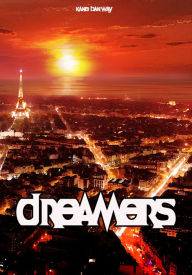 Title: Dreamers, Author: Kane Banway