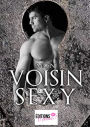 Mon voisin sexy: Romance érotique