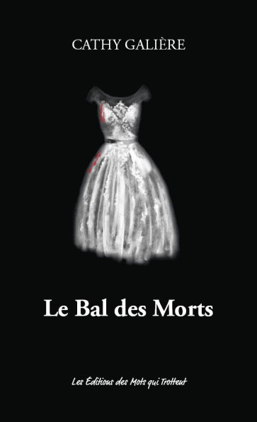 Le Bal des Morts