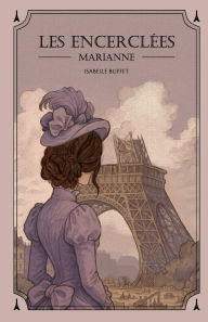 Title: Les encerclÃ¯Â¿Â½es: Marianne, Author: Gabrielle D