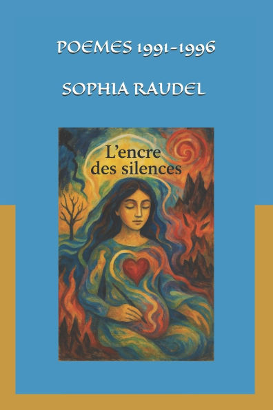 L' encre des silences: PoÃ¯Â¿Â½mes 1991-1996