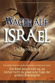 Title: Wache auf, Israel(German), Author: Lee Jaerock