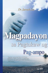 Title: Magpadayon sa Pagtukaw ug Pag-ampo(Cebuano Edition), Author: Jaerock Lee