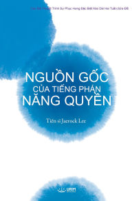Title: NGU?N G?C C?A TI?NG PHÁN NANG QUY?N(Vietnamese Edition), Author: Jaerock Lee
