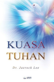 Title: KUASA TUHAN(Malay Edition), Author: Jaerock Lee