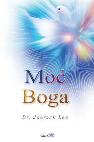 Title: Moc Boga(Croatian Edition), Author: Jaerock Lee