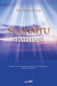 Title: SUDAMTU PATHIAN(Simte Edition), Author: Jaerock Lee