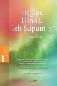 Title: Hagau, Hinna, leh Sapum (II)(Simte Edition), Author: Jaerock Lee