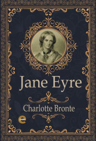 Title: Jane Eyre, Author: Charlotte Brontë