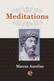 Title: Meditations, Author: Marcus Aurelius