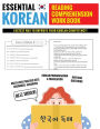 Essential Korean Reading Comprehension Workbook: Multi-Level Practice Sets With Over 500 Questions