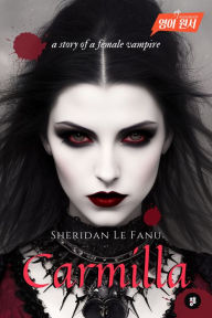 Title: Carmilla, Author: Sheridan Le Fanu