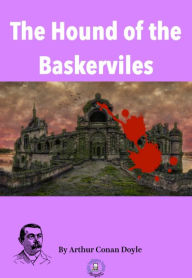 Title: The Hound of the Baskervilles, Author: Arthur Conan Doyle