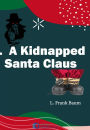 A Kidnapped Santa Claus