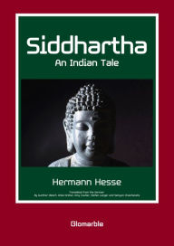 Title: Siddhartha: An Indian Tale, Author: Hermann Hesse