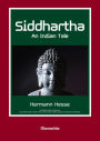 Siddhartha: An Indian Tale