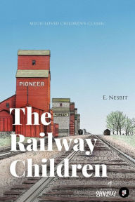 Title: The Railway Children, Author: E. Nesbit